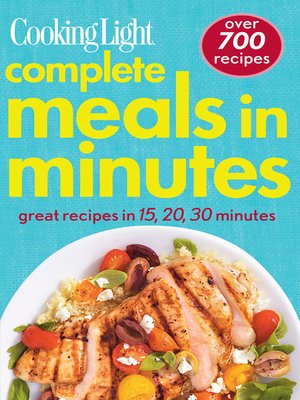 cover image of COOKING LIGHT Complete Meals in Minutes